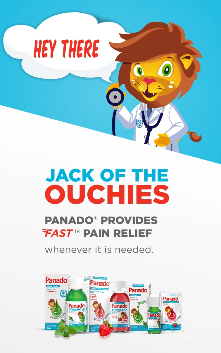 Jack of the Ouchies - Panado provides fast pain relief